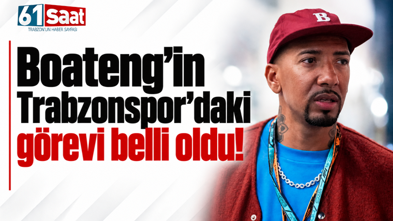 Boateng Trabzonsporumuzda! Kritik Görevi Belli Oldu