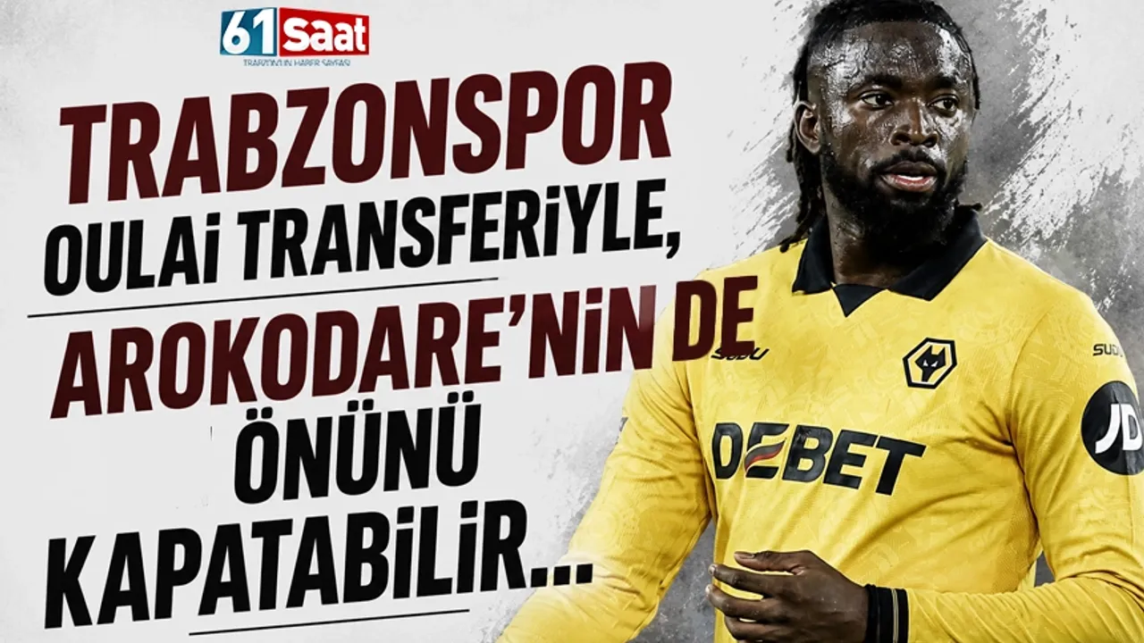 Trabzonspor'a Arokodare Fırsatı: Oulai Transferi Dengeleri Değiştirebilir