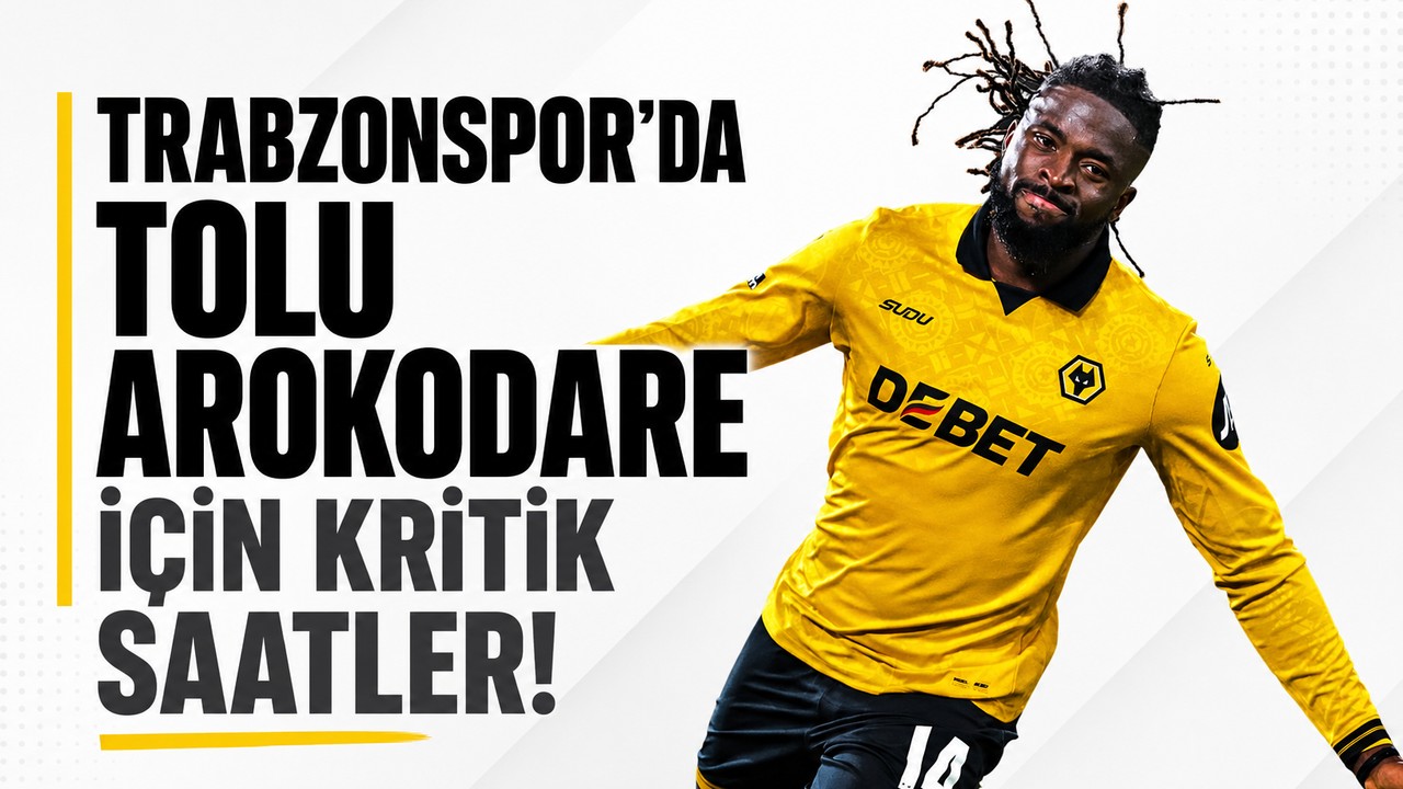 Trabzonspor'da Tolu Arokodare Transferinde Kritik Gelişme!