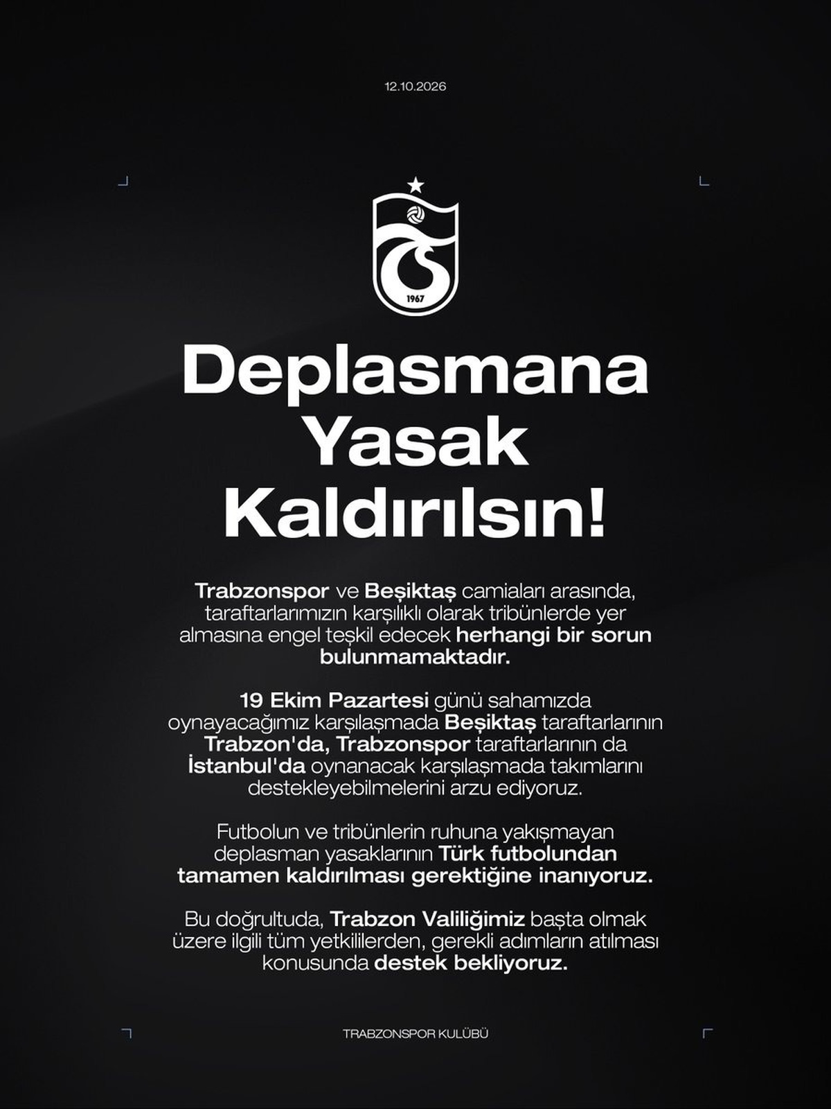 Trabzonspor'dan Deplasman Yasağına Net Çağrı: Futbolun Ruhuna Yakışır!